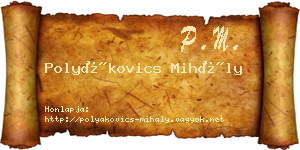 Polyákovics Mihály névjegykártya
